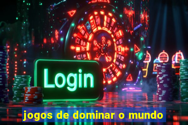 jogos de dominar o mundo