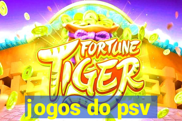 jogos do psv