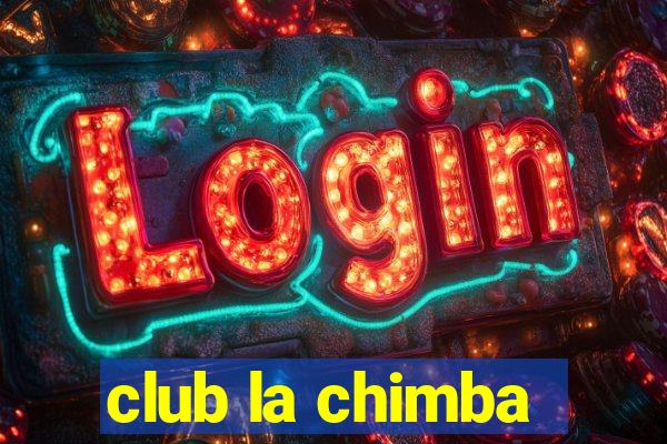 club la chimba