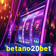 betano20bet