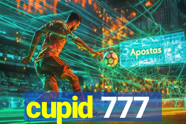 cupid 777