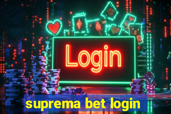 suprema bet login