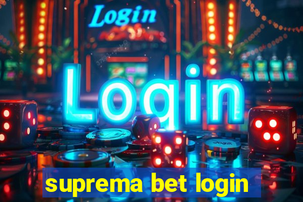 suprema bet login