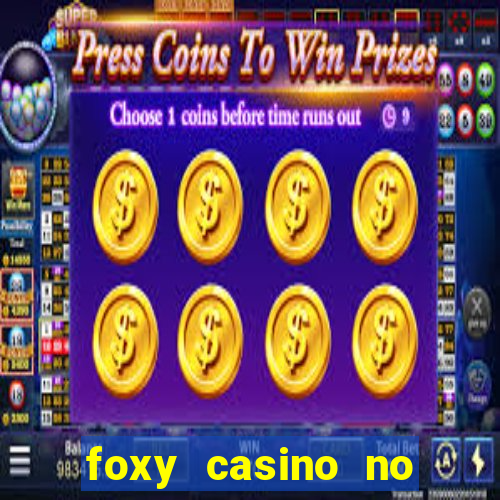 foxy casino no deposit bonus