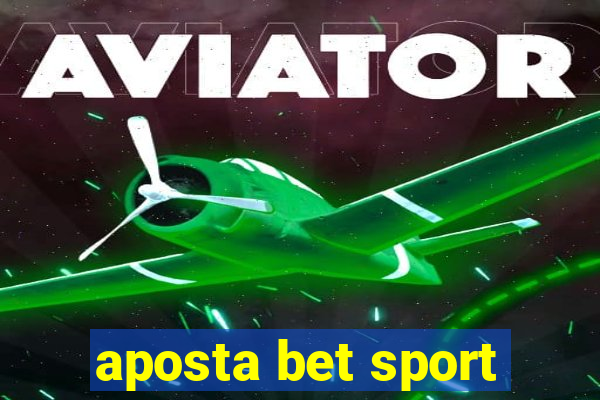 aposta bet sport