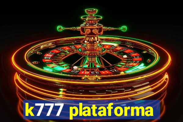 k777 plataforma