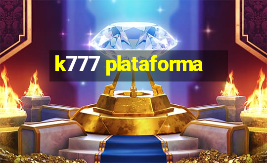 k777 plataforma