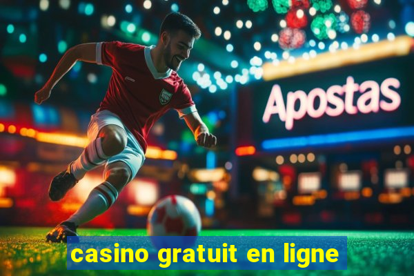 casino gratuit en ligne