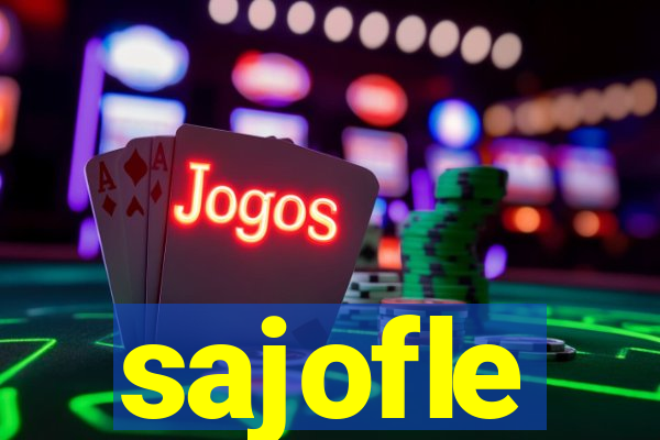 sajofle