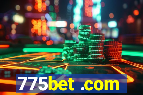 775bet .com