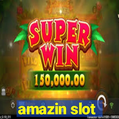 amazin slot