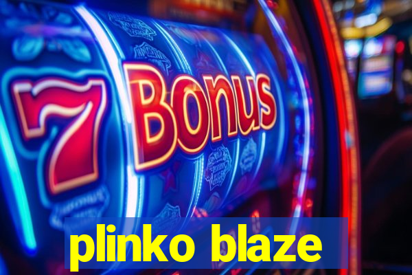 plinko blaze