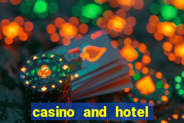 casino and hotel in las vegas