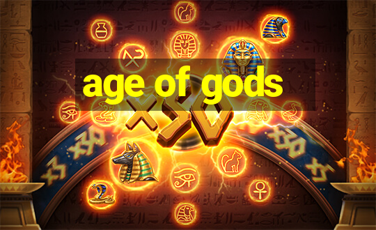 age of gods