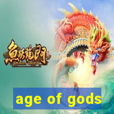 age of gods