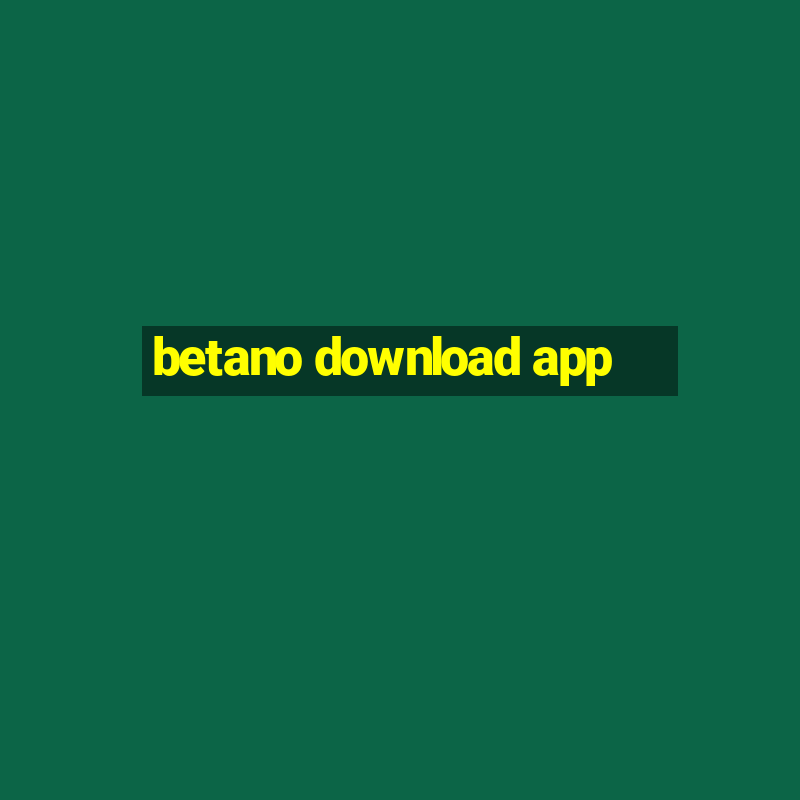 betano download app