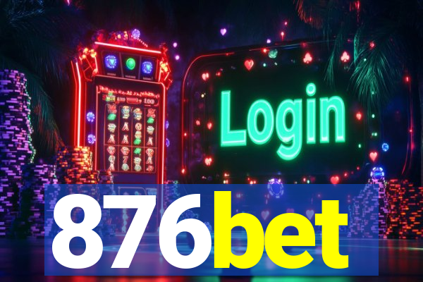 876bet