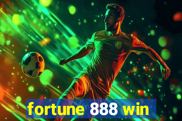 fortune 888 win