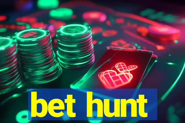 bet hunt