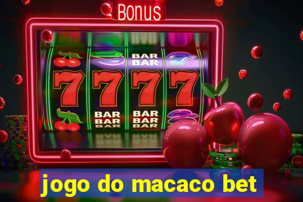 jogo do macaco bet