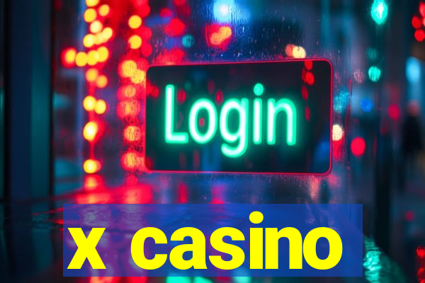 x casino