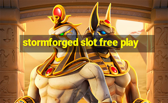 stormforged slot free play