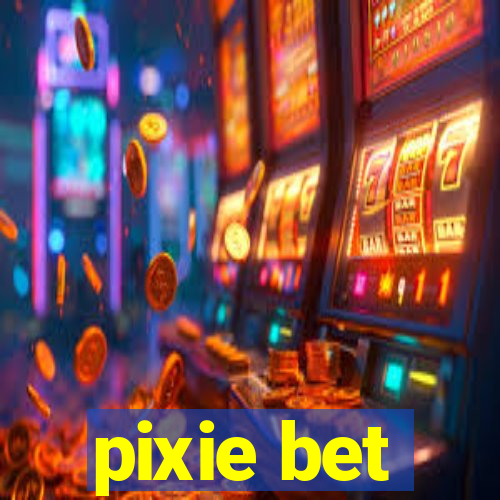 pixie bet