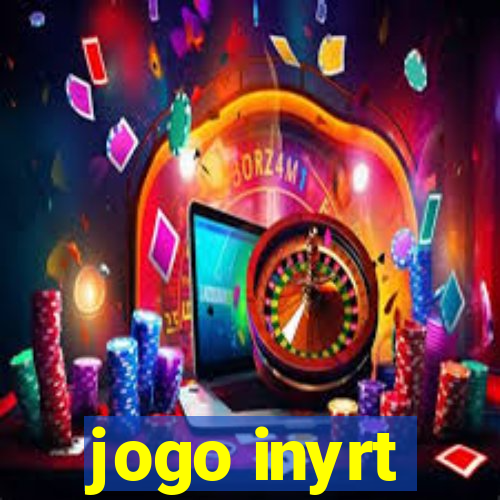 jogo inyrt