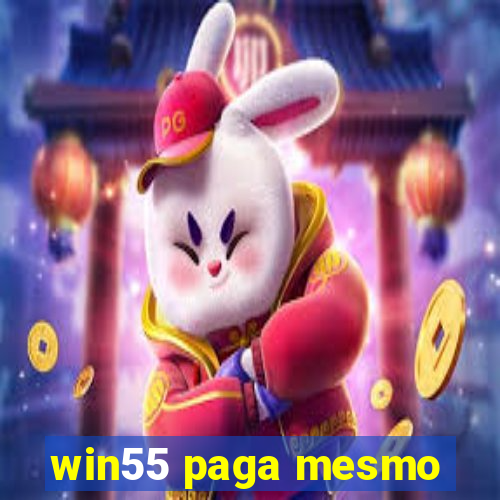 win55 paga mesmo