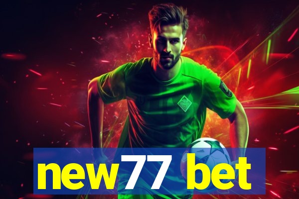 new77 bet