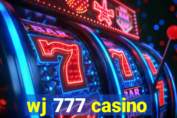 wj 777 casino