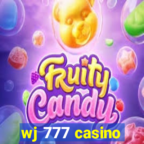 wj 777 casino