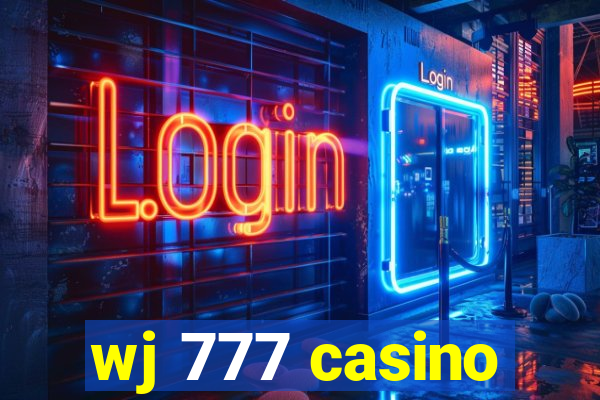 wj 777 casino