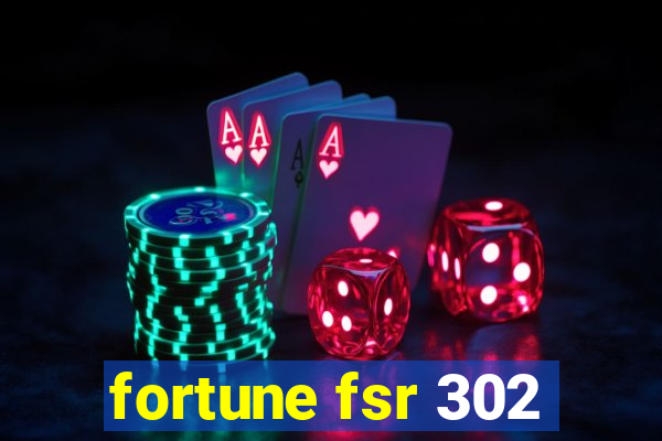 fortune fsr 302