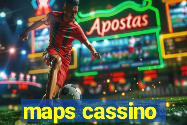 maps cassino