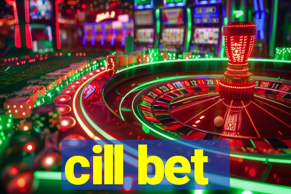 cill bet