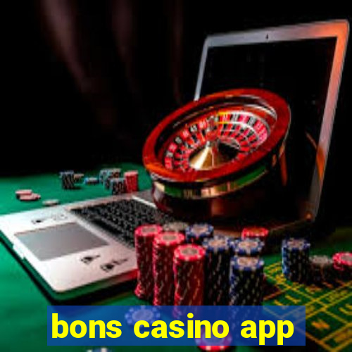 bons casino app