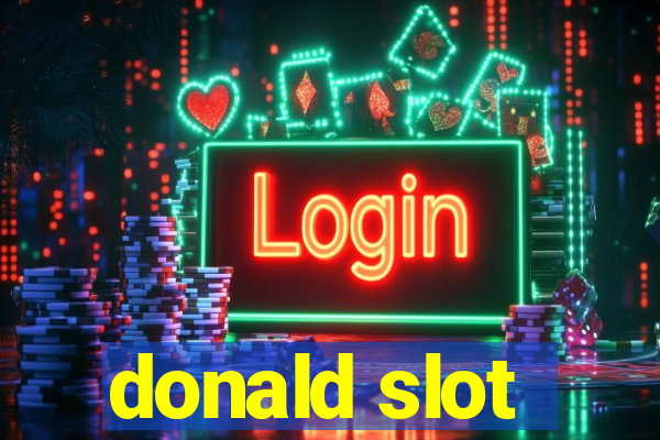 donald slot