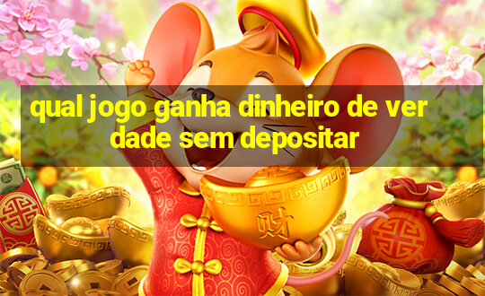 qual jogo ganha dinheiro de verdade sem depositar