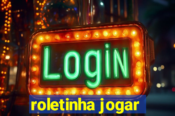 roletinha jogar