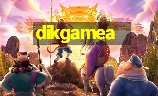 dikgamea