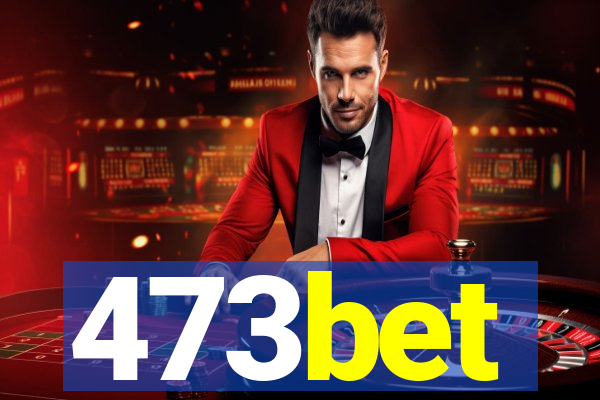 473bet