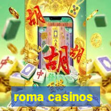 roma casinos