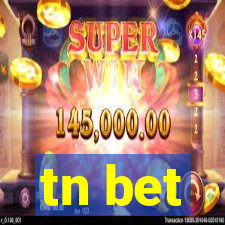 tn bet