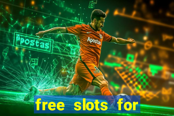 free slots for real money