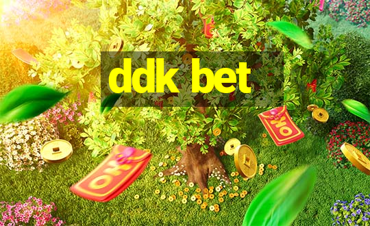 ddk bet