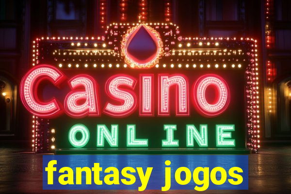 fantasy jogos