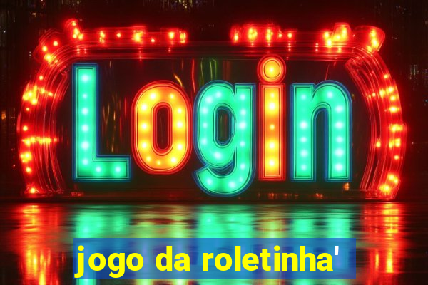 jogo da roletinha'