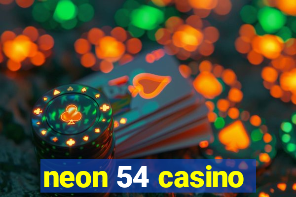 neon 54 casino