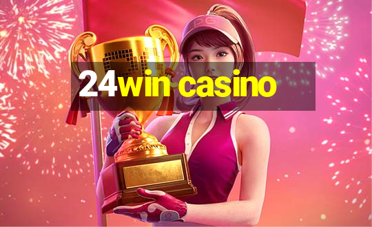 24win casino